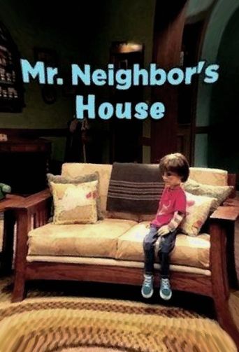  Mr. Neighbor's House Poster