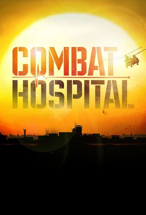 Combat Hospital Poster
