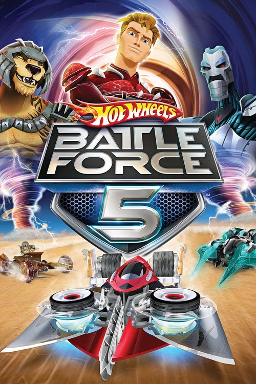 Hot Wheels Battle Force 5 Poster