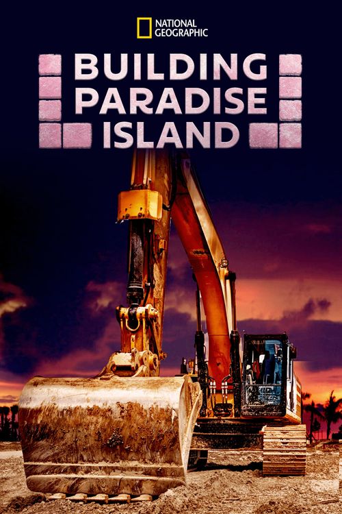 Building Paradise Island (TV Mini Series 2020) - IMDb