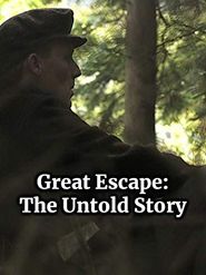  Great Escape: The Untold Story Poster