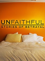  Unfaithful: Stories of Betrayal Poster