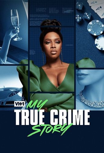  Vh1's My True Crime Story Poster