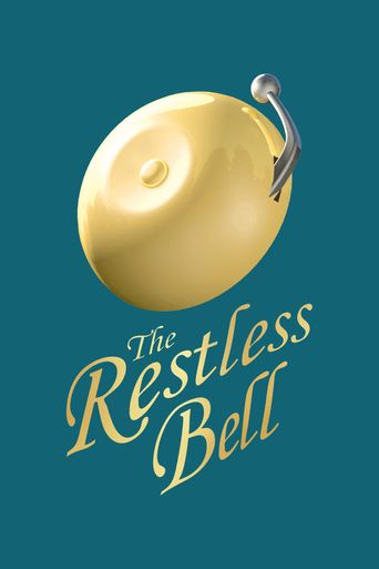  The Restless Bell Poster