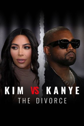  Kim vs Kanye: The Divorce Poster