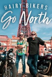 Hairy Bikers Go North Poster