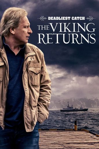 Deadliest Catch: The Viking Returns Poster
