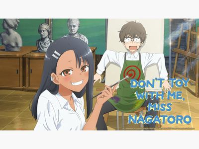 Don't Toy with Me, Miss Nagatoro Season 1 - streaming online
