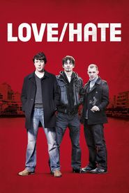  Love/Hate Poster