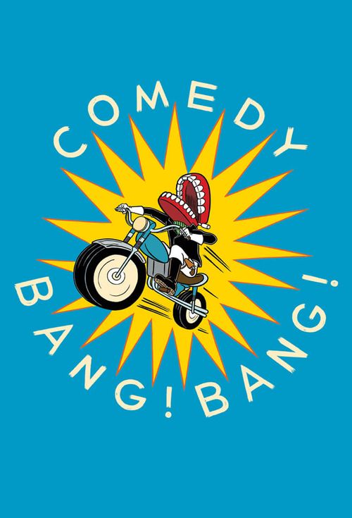 Comedy Bang! Bang! Poster