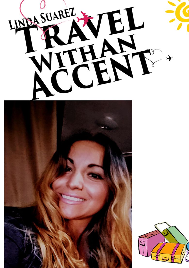 Travel With An Accent Travel With An Accent