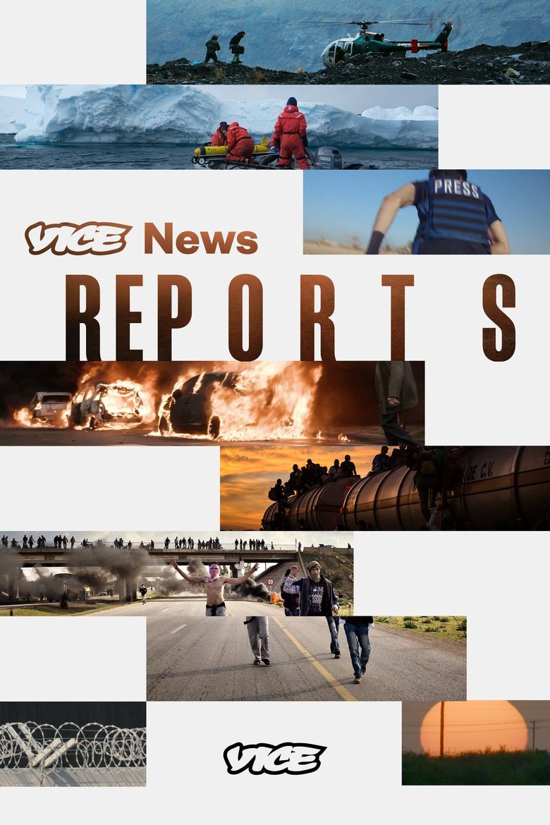 VICE News Reports Poster