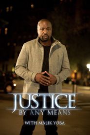  Justice: By Any Means Poster