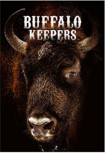  Buffalo Keepers Poster