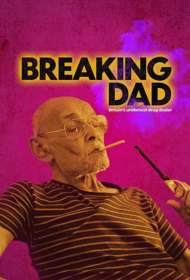Breaking Dad: Britain's Unlikeliest Drug Dealer