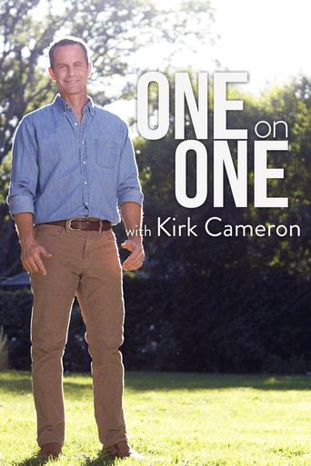  One on One with Kirk Cameron Poster