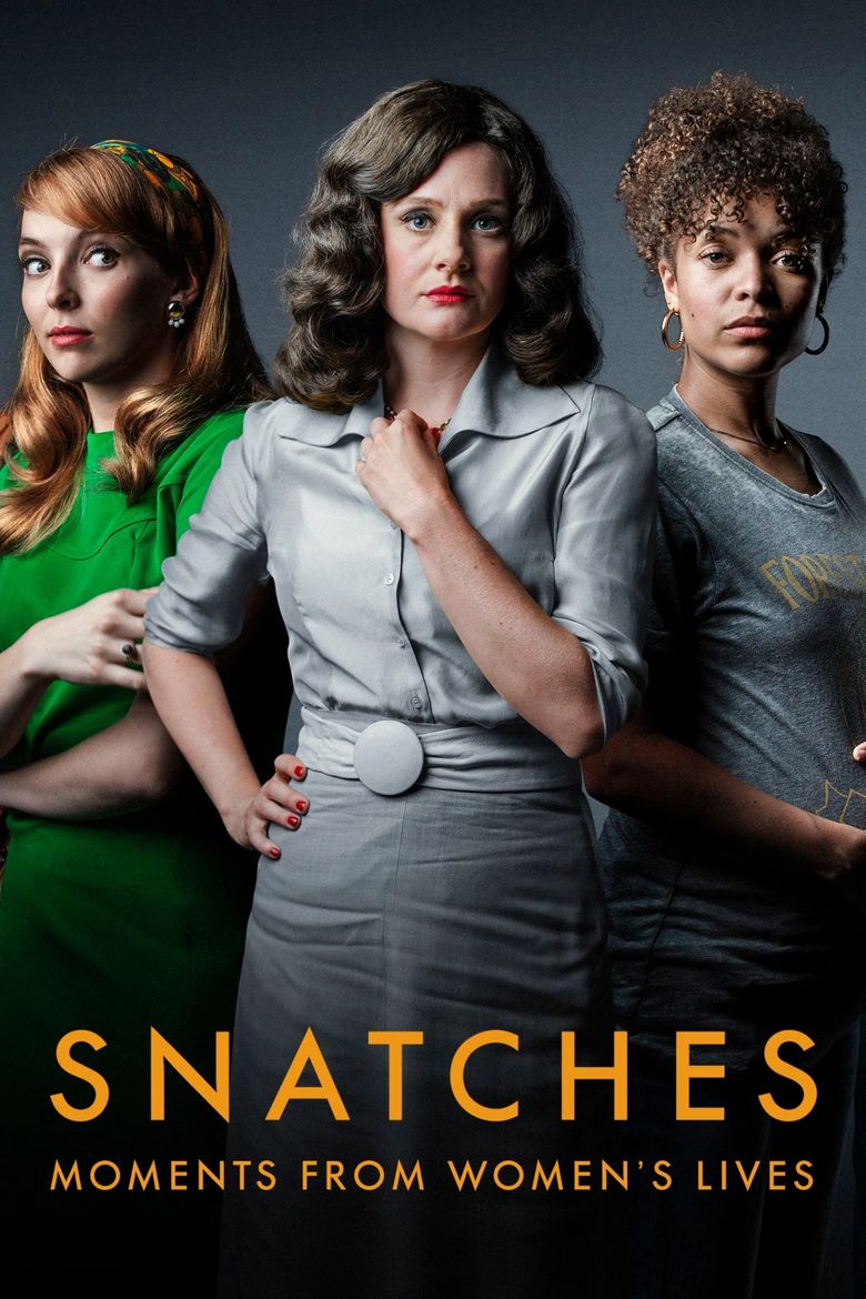 Snatches: Moments from Women's Lives Poster