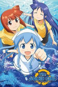  The Squid Girl: The Invader Comes from the Bottom of the Sea! Poster