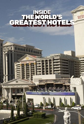  Inside the World's Greatest Hotels Poster