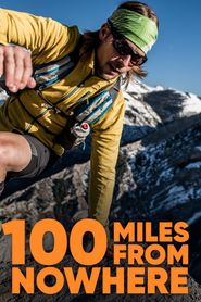  100 Miles from Nowhere Poster