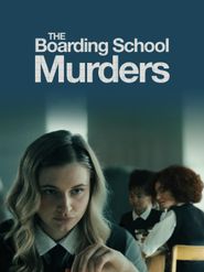 The Boarding School Murders Poster