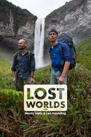  Lost Worlds With Monty Halls and Leo Houlding Poster