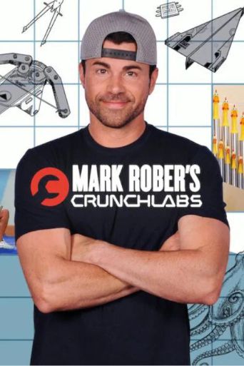 Crunchy Robs Mark Rober's CrunchLabs: Where to Watch and Stream Online | Reelgood