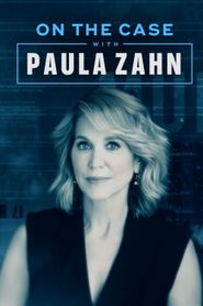 On the Case with Paula Zahn Poster