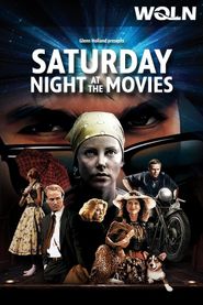  Saturday Night at the Movies Poster