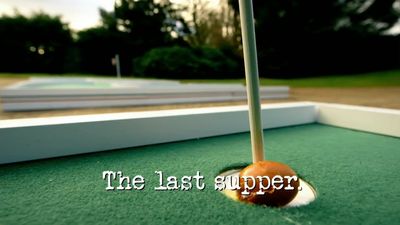 Season 01, Episode 06 The Last Supper