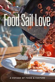  Food Sail Love Poster