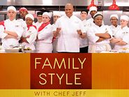  Family Style with Chef Jeff Poster