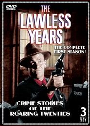  The Lawless Years Poster