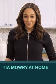 Tia Mowry at Home Poster