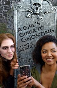 A Girl's Guide to Ghosting Poster
