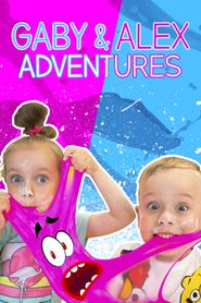 Gaby & Alex Adventures Poster