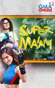  Super Ma'am Poster