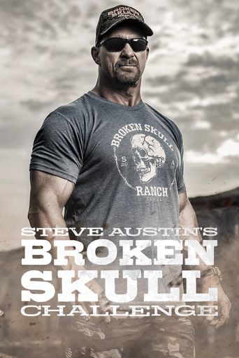  Steve Austin's Broken Skull Challenge Poster
