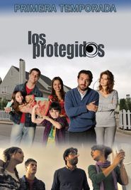 Los Protegidos Season 1 Poster