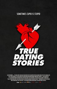  True Dating Stories Poster