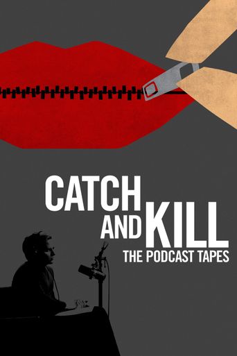  Catch and Kill: The Podcast Tapes Poster