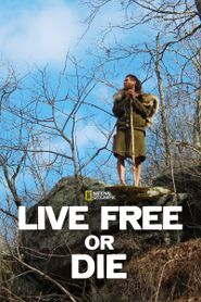 Live Free or Die Season 1 Poster