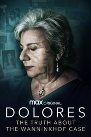  Dolores: The Truth About the Wanninkhof Case Poster