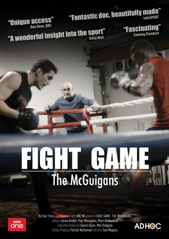  Fight Game: The McGuigans Poster