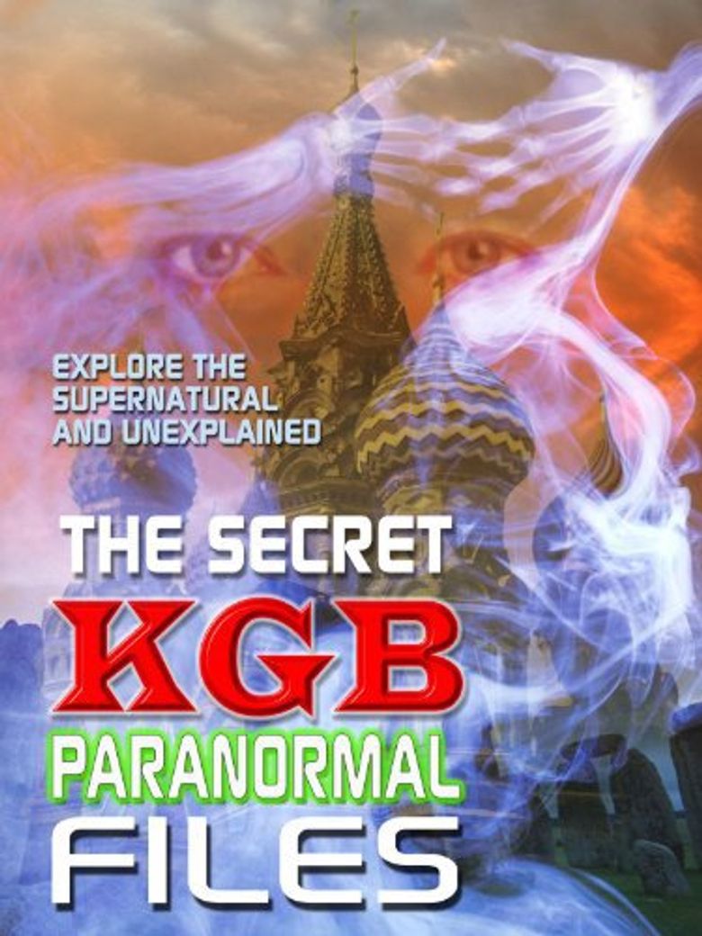 The Secret KGB Paranormal Files
