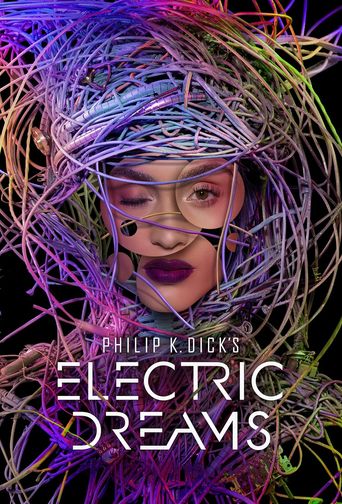  Philip K. Dick's Electric Dreams Poster