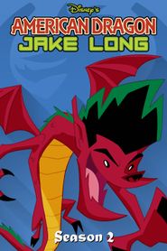 American Dragon: Jake Long Season 2 Poster