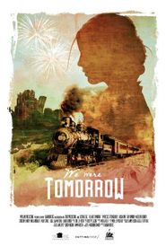  We Were Tomorrow Poster