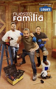 Nuestra Familia: Where to Watch and Stream Online | Reelgood