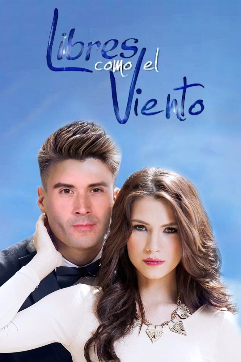 Libres Como el Viento